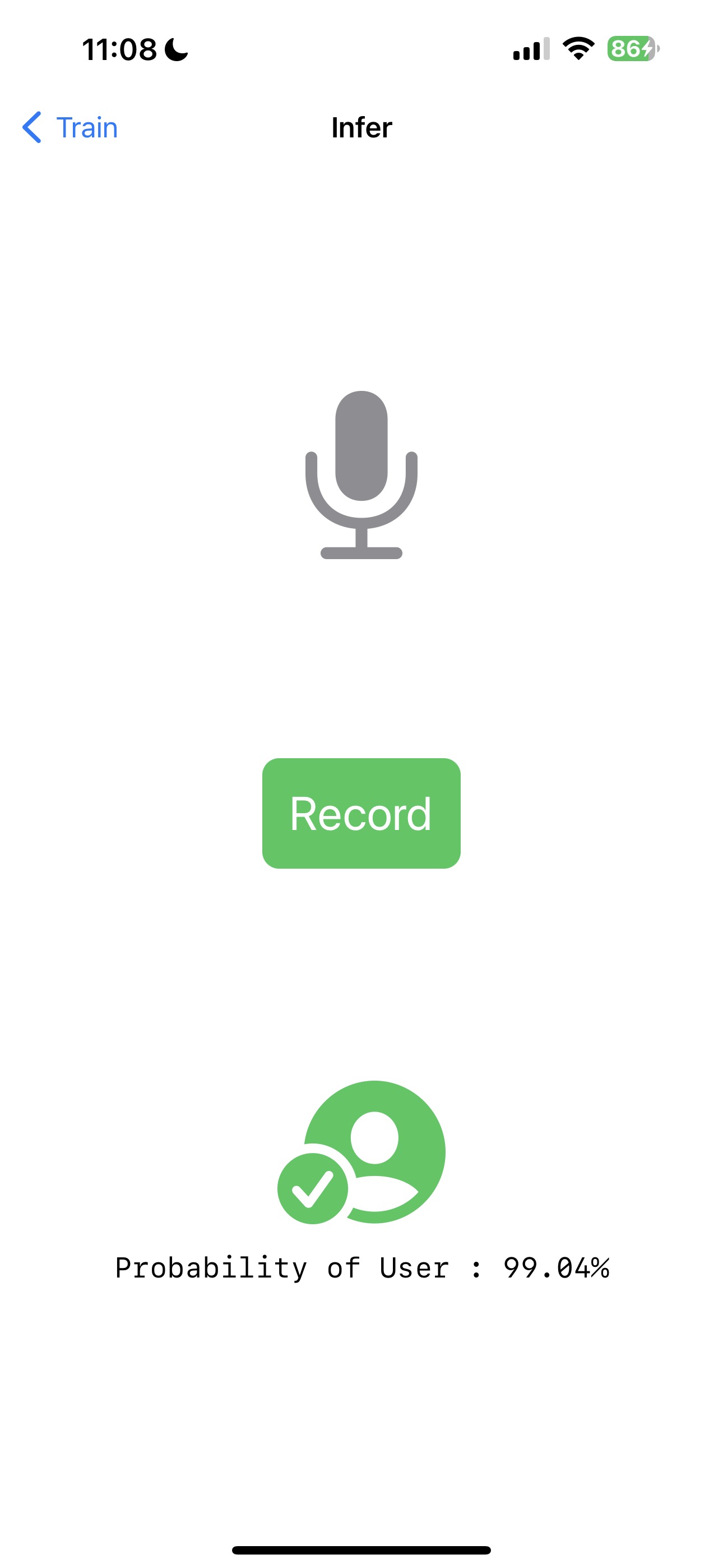 My Voice application allows you to record and infer whether it's you or not.